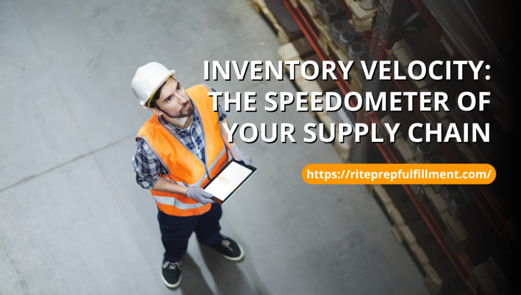 inventory velocity: the speedometer of your supply chain