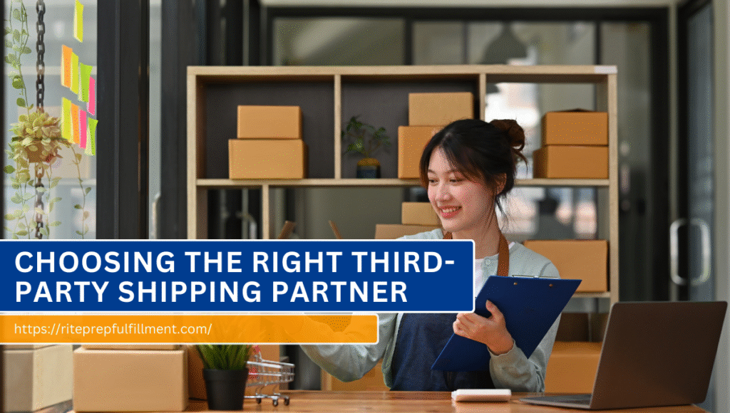 choosing the right third-party shipping partner